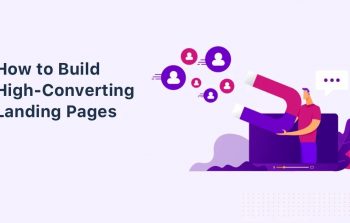 How to Create a High Converting Landing Page